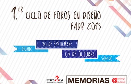 1er-ciclo-de-foros-en-diseno-fadp-2015-memorias